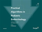 Stefano Cianfarani - Practical Algorithms in Pediatric Endocrinology