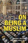 Farid Esack, Esack Farid - On being a muslim
