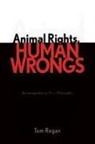 Tom Regan, Regan Tom - Animal Rights, Human Wrongs