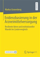 Markus Grunenberg - Evidenzbasierung in der Arzneimittelversorgung