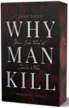 Jane Door - WHY MAN KILL