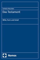 Karlheinz Muscheler - Das Testament