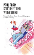 Paul Parin - Schönheit und Widerstand