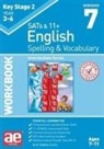 Dr Stephen C Curran, Stephen C Curran, Warren J Vokes, Paul Moran, Mark Schofield - KS2 Spelling & Vocabulary Workbook 7
