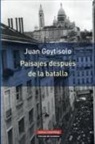 Juan Goytisolo - Paisajes después de la batalla