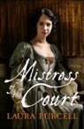 Laura Purcell - Mistress Of The Court