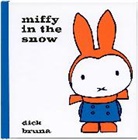 Dick Bruna, Bruna Dick - Miffy in the Snow