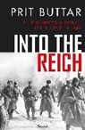 Prit Buttar, Buttar Prit - Into the Reich