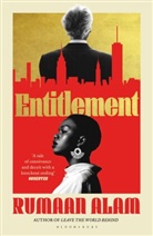 Rumaan Alam, Alam Rumaan - Entitlement
