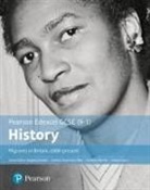 GCSE (9-1) Edexcel History Migrants in Britain c. 800-present Student Book