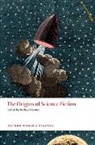 NEWTON, Michael Newton - The Origins of Science Fiction