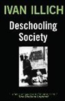 Ivan Illich - Deschooling Society