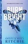 Becca Ritchie, Krista Ritchie, Ritchie Krista - Burn Bright