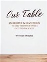 Whitney Rawlins - Our Table