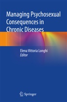 Elena Vittoria Longhi - Managing Psychosexual Consequences in Chronic Diseases