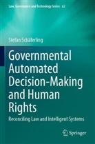 Stefan Schäferling - Governmental Automated Decision-Making and Human Rights