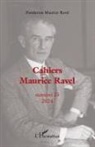 Fondation Maurice Ravel - Cahiers Maurice Ravel