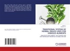 RAGAVI K. K., PRIYA V. - TRADITIONAL SYSTEM OF HERBAL DRUGS USED FOR VARIOUS ALIMENTS