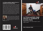 Peter Ankamah Addo - Le Chiese guidate dagli africani e i problemi di accesso fisico