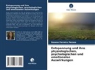 Rosana Ferreira Pessoa - Entspannung und ihre physiologischen, psychologischen und emotionalen Auswirkungen