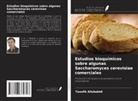 Taoufik Allababidi - Estudios bioquímicos sobre algunas Saccharomyces cerevisiae comerciales