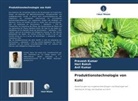 Hari Baksh, Anil Kumar, Pravesh Kumar - Produktionstechnologie von Kohl