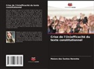 Maiara Dos Santos Noronha - Crise de l'(in)efficacité du texte constitutionnel