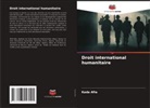 Kada Afia - Droit international humanitaire