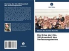 Maiara Dos Santos Noronha - Die Krise der (Un-)Wirksamkeit des Verfassungstextes