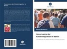 Renaud DOSSA - Governance der Kindermigration in Benin: