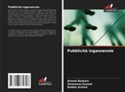 Rabbia Arshad, Ahmad Nadeem, Zarmeena Zonash - Pubblicità ingannevole
