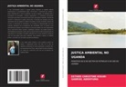 Gabriel Adenyuma, Esther Christine Kisubi - JUSTIÇA AMBIENTAL NO UGANDA