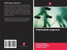 Rabbia Arshad, Ahmad Nadeem, Zarmeena Zonash - Publicidade enganosa