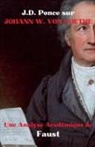 J D Ponce, J. D. Ponce - J.D. Ponce sur Johann W. Von Goethe
