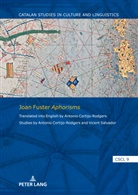Joan Fuster I Ortells - Joan Fuster Aphorisms