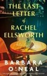 Barbara O'Neal - The Last Letter of Rachel Ellsworth