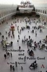 Tom Spector - Architecture and the Public Good