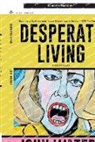 John Waters - Desperate Living