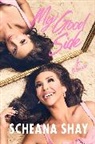 Scheana Shay - My Good Side