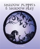 David Currell, Currell David - Shadow Puppets and Shadow Play