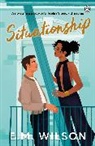 E M Wilson, Wilson E.M. - Situationship