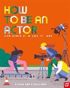 Hannah New, Linero Sol - How to Be an Actor and Other Film and TV Jobs