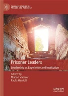 Harriott, Paula Harriott, Marion Vannier - Prisoner Leaders