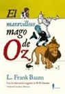 L. Frank Baum, W. W. Denslow - El maravilloso mago de Oz