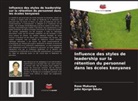 Rose Mukunya, John Njorge Nduta - Influence des styles de leadership sur la rétention du personnel dans les écoles kenyanes