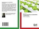 Antonina Fusca - Vertical farming tra sostenibilità e innovazione