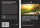 Adow Kwame Auckhinleck - La provisión de pozos de sondeo como factor clave para facilitar la reducción de la pobreza
