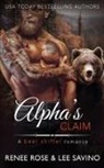 Renee Rose, Lee Savino - Alpha's Claim