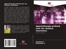 Jayapriya P, Hemalatha S - Apprentissage profond avec les réseaux neuronaux