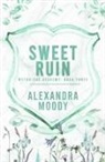 Alexandra Moody - Sweet Ruin